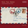 thumbnail image 2 of Pitzl, P: Rome-Paris-Madrid-European Baroque Guitar Music, 2 of 2