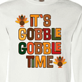thumbnail image 4 of Inktastic Thanksgiving Gobble Time Turkey Long Sleeve T-Shirt, 4 of 5