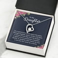 thumbnail image 3 of To My Daughter It's a Special Bond Forever Necklace w Message Card, 3 of 20