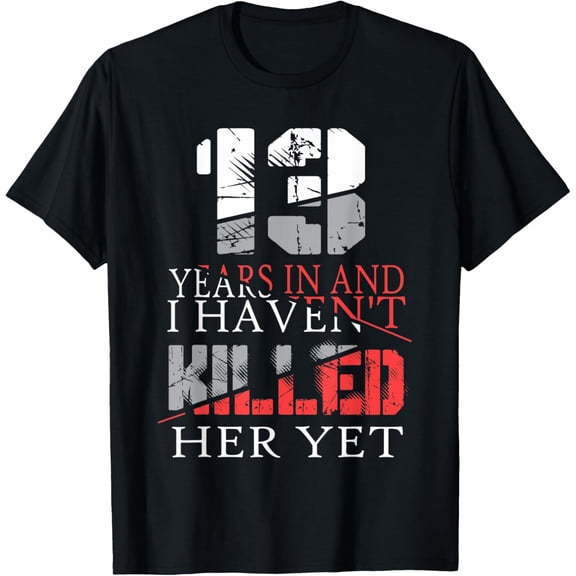 13th Wedding Anniversary Gift For Wife Husband Couple Shirts T-Shirt