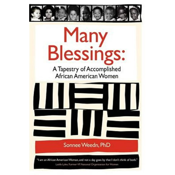 Many Blessings: A Tapestry of Accomplished African American Women
