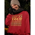 thumbnail image 2 of Let's Taco Bout The Holidays Sweatshirt Women -Smartprints Designs, Female Small, 2 of 4