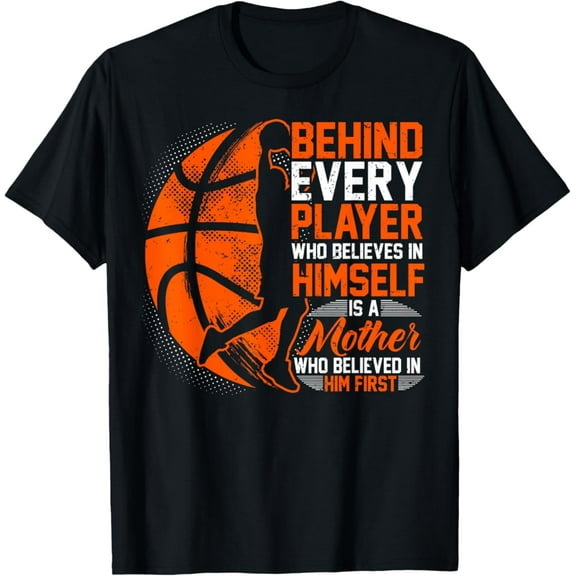 Sam Soft Basketball, Behind Every Player, Mom Of A Basketballer T-Shirt
