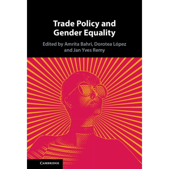 Trade Policy and Gender Equality, (Hardcover)