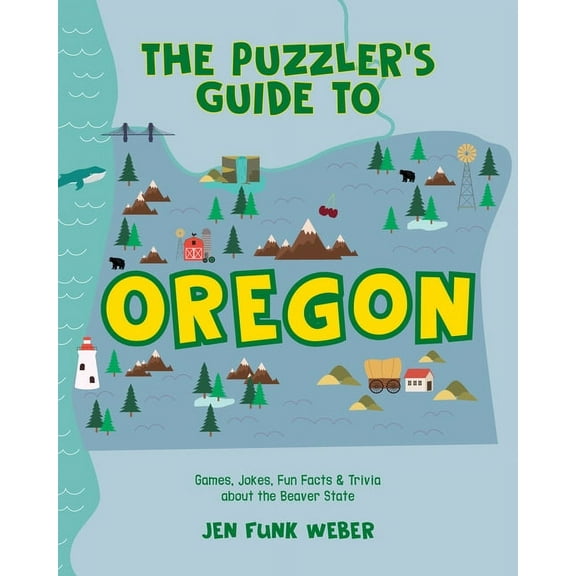 Puzzler's Guides The Puzzler's Guide to Oregon, (Paperback)