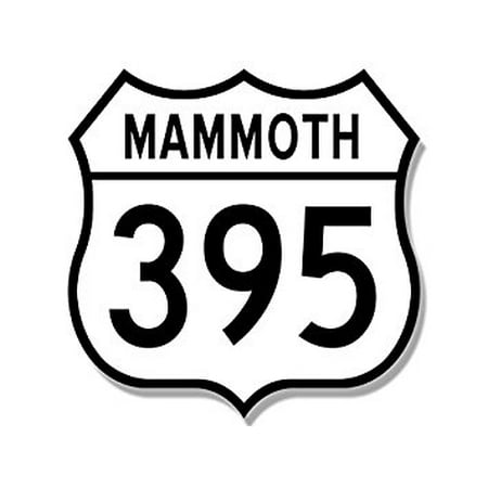 - US Route 395 Sign Shaped MAMMOTH Sticker Decal (road highway rv) 4 x 4 inch
