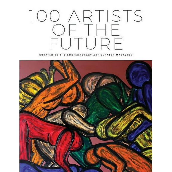100 Artists of the Future (Paperback)