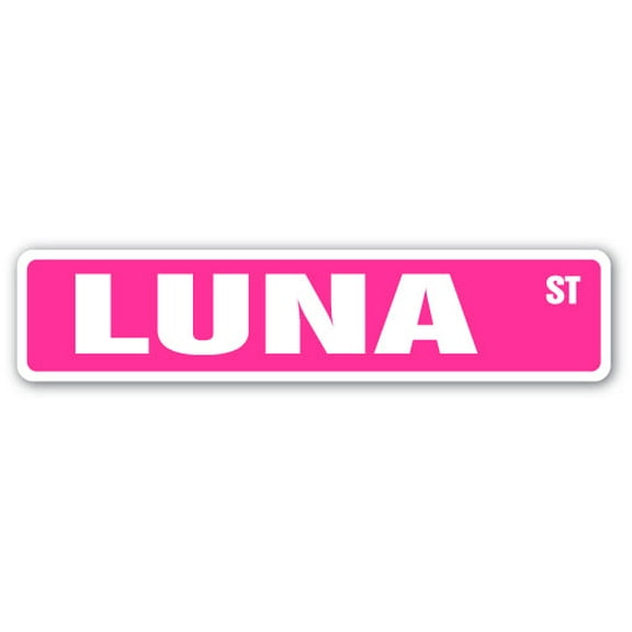 SignMission SS-LUNA 4 x 18 in. Childrens Name Room Street Sign - Luna