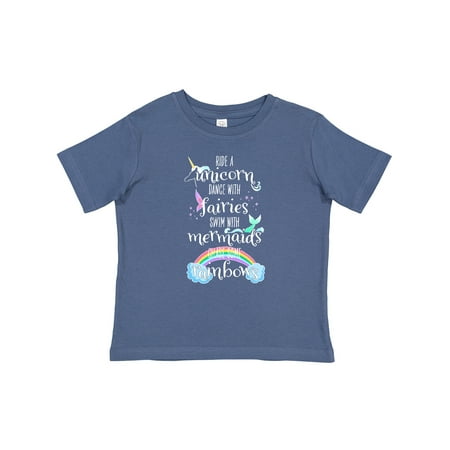 

Inktastic Ride a Unicorn Dance with Fairies Swim with Mermaids Gift Baby Boy or Baby Girl T-Shirt
