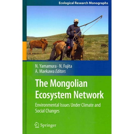 The Mongolian Ecosystem Network: Environmental Issues Under Climate and Social Changes