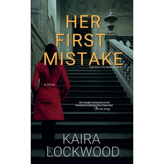 The Westbrook Her First Mistake, Book 1, (Paperback)