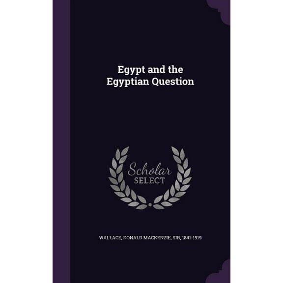 Egypt and the Egyptian Question (Hardcover)