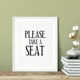 thumbnail image 3 of Please Take A Seat 8 x 10 UNFRAMED Print Business & Events Decor Wall Art, 3 of 3