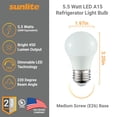 thumbnail image 2 of Sunlite LED A15 Refrigerator Light Bulb, 5.5 Watts (40W Equivalent), 450 Lumens, Medium Base (E26), Dimmable, Frosted Finish, UL Listed, 2700K Soft White, 6 Pack, 2 of 6