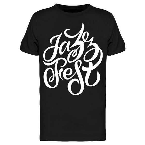 Jazz Fest Font T-Shirt Men -Image by Shutterstock, Male XX-Large
