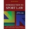 Pre-Owned Introduction to Sport Law with Case Studies in Sport Law (Hardcover 9781450457002) by Dr. John O Spengler, Paul M Anderson, Daniel P Connaughton