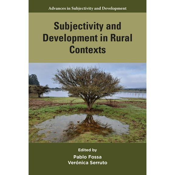 Advances in Subjectivity and Development Subjectivity and Development in Rural Contexts, (Paperback)