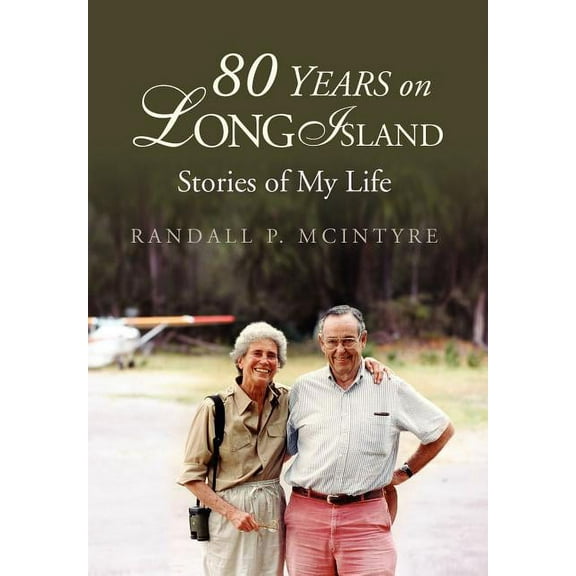 80 Years on Long Island (Hardcover)