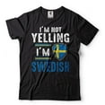 thumbnail image 2 of I'm Not Yelling I'm Swedish Shirt Swedish Flag Shirt Sweden Shirt Funny Sweden T-Shirt (Small Grey), 2 of 6