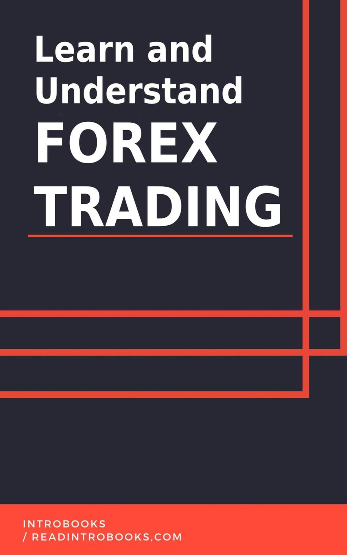 Learn and Understand Forex Trading - eBook - Walmart.com - Walmart.com