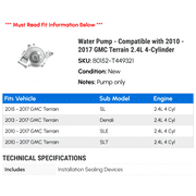 Water Pump - Compatible with 2010 - 2017 GMC Terrain 2.4L 4-Cylinder 2011 2012 2013 2014 2015 2016