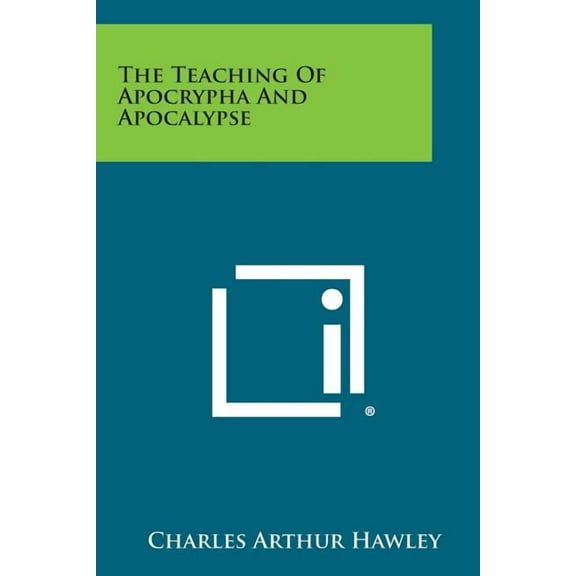 The Teaching of Apocrypha and Apocalypse