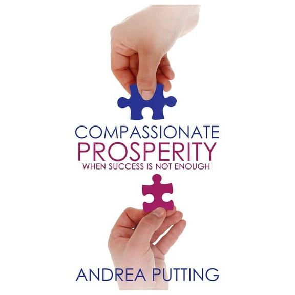 Social Mission Revolution Compassionate Prosperity: When Success Is Not Enough, (Paperback)