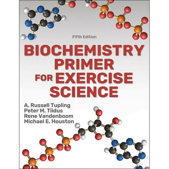 Biochemistry Primer for Exercise Science, (Paperback)