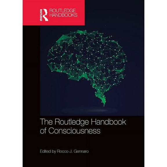 Routledge Handbooks in Philosophy The Routledge Handbook of Consciousness, (Paperback)
