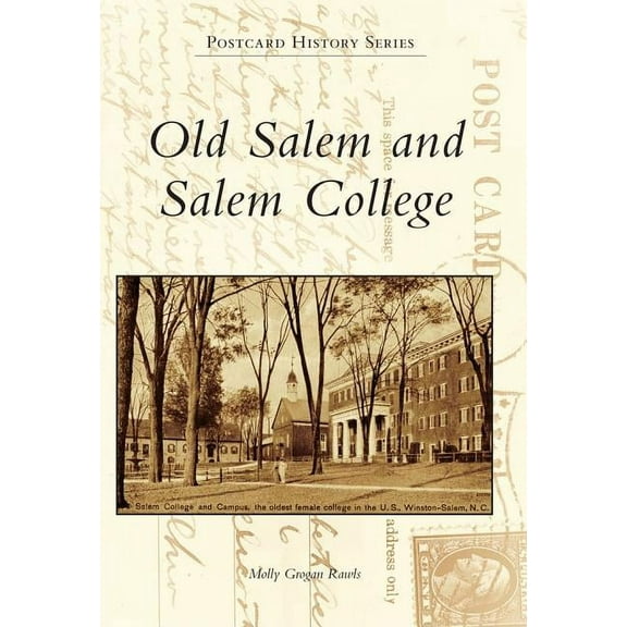 Postcard History: Old Salem and Salem College (Paperback)