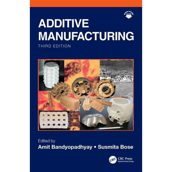 Additive Manufacturing, (Hardcover)