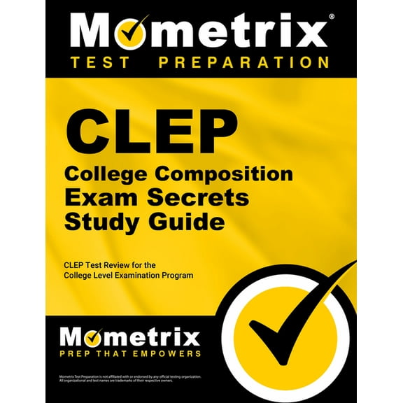 Mometrix Secrets Study Guides: CLEP College Composition Exam Secrets Study Guide : CLEP Test Review for the College Level Examination Program (Paperback)