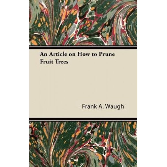 An Article on How to Prune Fruit Trees