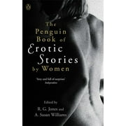 Penguin Classics the Penguin Book of Erotic Stories by Women