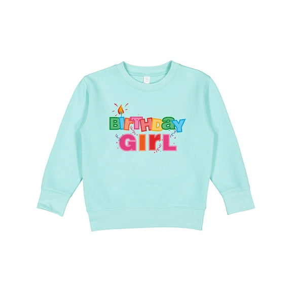 Inktastic Birthday Girl Letters Toddler Sweatshirt