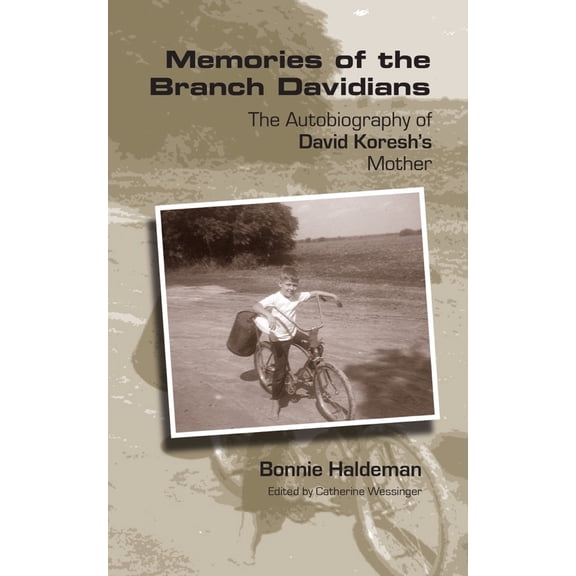 Pre-Owned Memories of the Branch Davidians: The Autobiography of David Koresh's Mother (Paperback) 1932792988 9781932792980