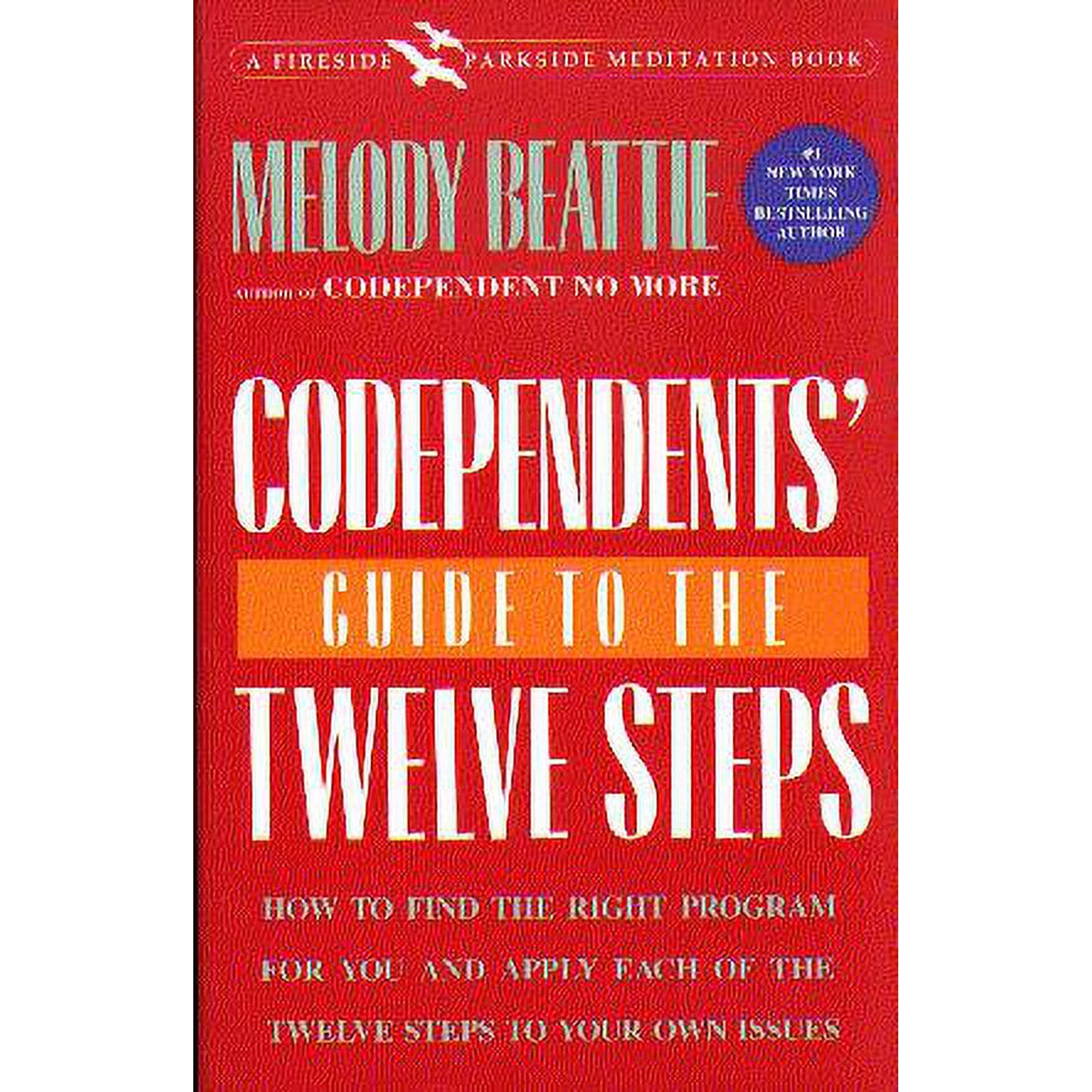 Codependents' Guide to the 12 Steps