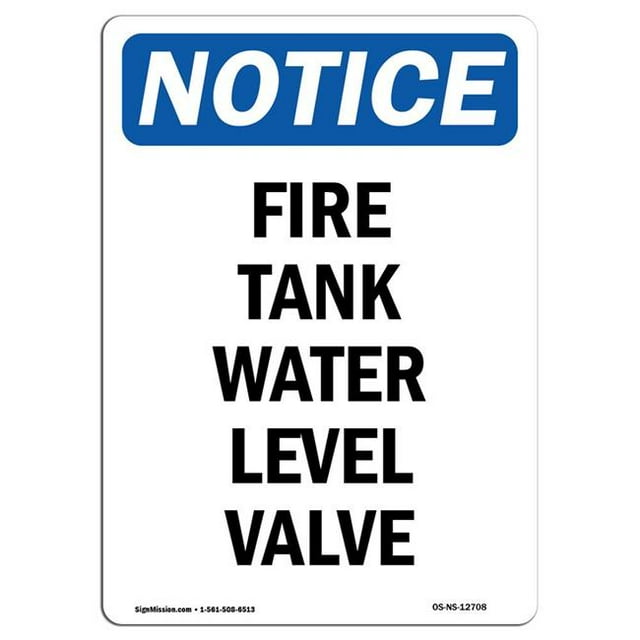 SignMission OS-NS-A-1218-V-12708 12 x 18 Po Panneau d'Avertissement OSHA - Soupape de Niveau d'Eau de Réservoir d'Incendie