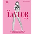 thumbnail image 2 of Pre-Owned The Taylor Swift Book: The Ultimate Guide to the Music, Life, Eras, and Legacy of an Icon (Hardcover) 0593959396 9780593959398, 2 of 2