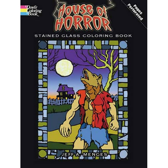 Dover Horror Coloring Books House of Horror Stained Glass Coloring Book, (Paperback)