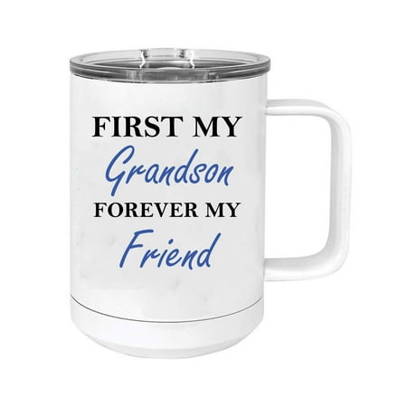 

First My Grandson Forever my Friend 15 oz White Stainless Steel Double-Walled Insulated Travel Handle Coffee Mug with Slider Lid