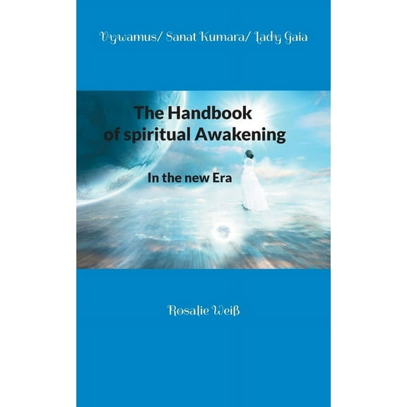 The Handbook of spiritual Awakening (Paperback)