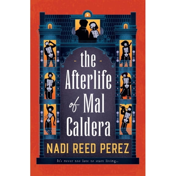 The Afterlife of Mal Caldera, (Paperback)