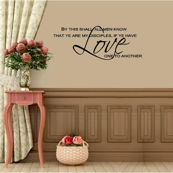 Decal ~ By this shall all men know: John 13:35 Wall Decal Blk 13" x 35"