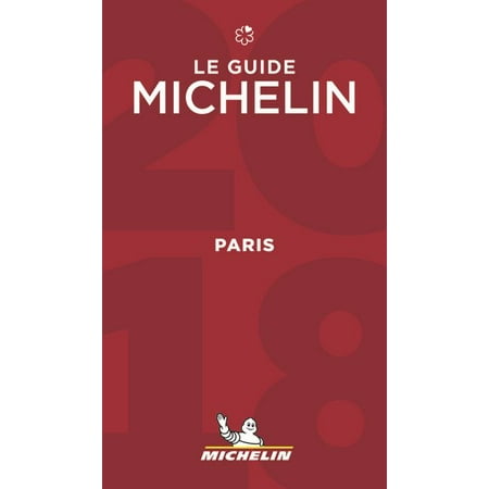 Michelin Guide Paris & Ses Environs 2018 (in French) :
