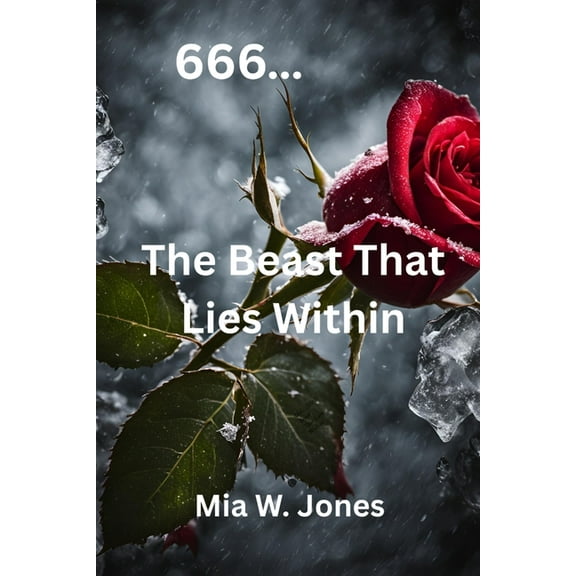 666....The Beast That Lies Within, (Paperback)
