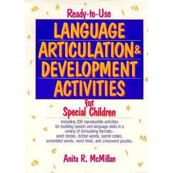 Pre-Owned Ready-To-Use Language Articulation and Development Activities for Special Children (Paperback) 0876288077 9780876288078