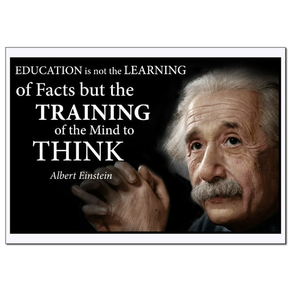 Albert Einstein education poster quote print for home study library classrooms and offices