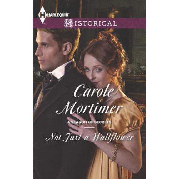 Pre-Owned Not Just a Wallflower (A Season of Secrets, 3) (Unknown) 0373297645 9780373297641