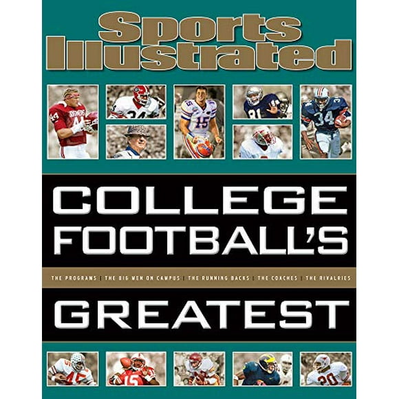 Sports Illustrated College Football's Greatest (Sports Illustrated Greatest)